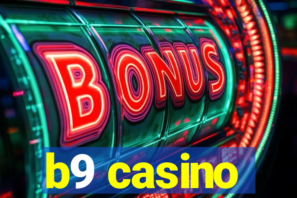 b9 casino